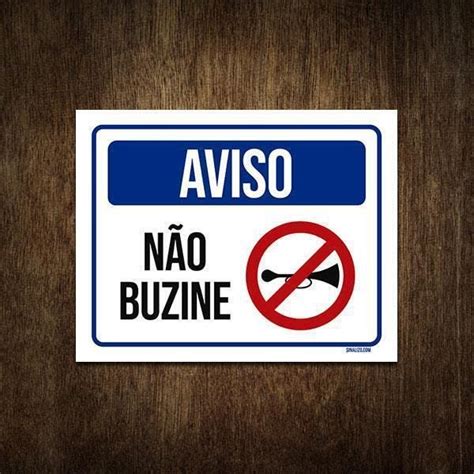 Placa De Sinalização Aviso Não Buzine 27X35 MadeiraMadeira