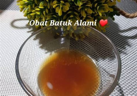 Resep Obat Batuk Alami Oleh Lina Bachry Cookpad