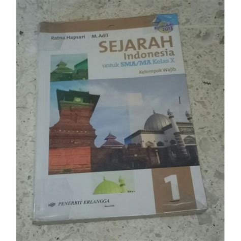 Jual Sejarah Indonesia Untuk Sma Kelas X Kelompok Wajib Shopee Indonesia