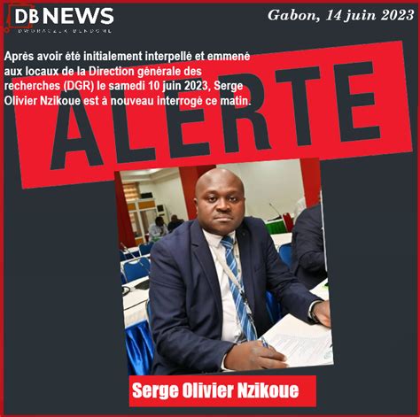 Dworaczek Bendome On Twitter Gabon Alerte Urgent Serge Olivier