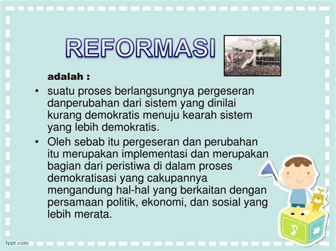 Ppt Perkembangan Politik Da N Ekonomi Serta Perubahan Masyarakat Indonesia Pada Masa Reformasi