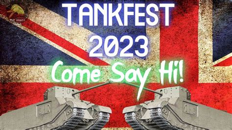 Tog Ii Tankfest Come Say Hi Ii Wot Console World Of Tanks