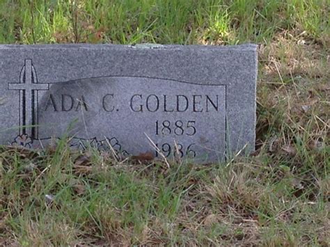 Ada C Golden 1885 1986 Find A Grave Photos Grave Memorials