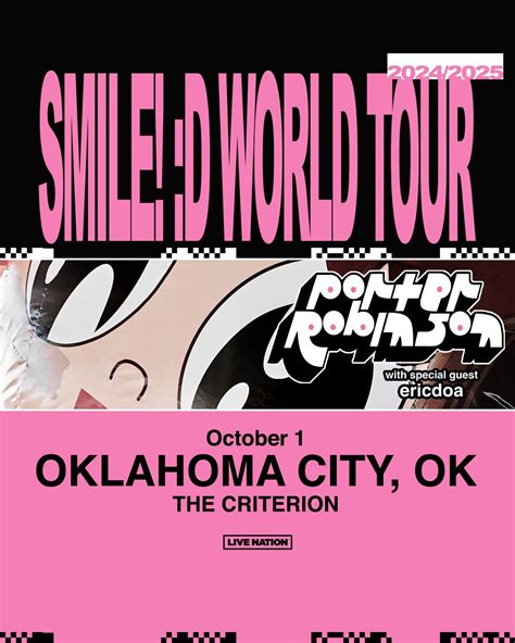 Porter Robinson Smile D World Tour Tickets Tuesday October