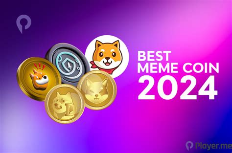 Best Meme Coins To Buy In 2024 Playerme