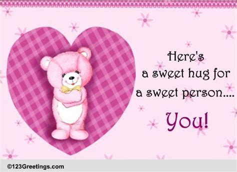 Hug For A Sweet Person Free Hug Your Sweetheart Day Ecards 123