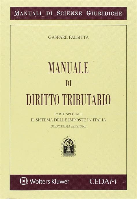 Manuale Di Diritto Tributario Parte Speciale Il Sistema Delle Imposte