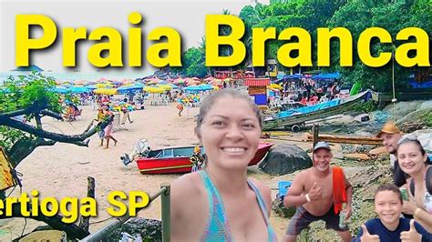 Praia Branca Bertioga Sp YouTube