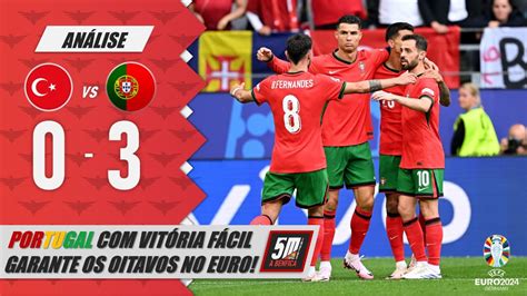 TURQUIA 0 3 PORTUGAL Análise Portugal ganha e já está nos oitavos