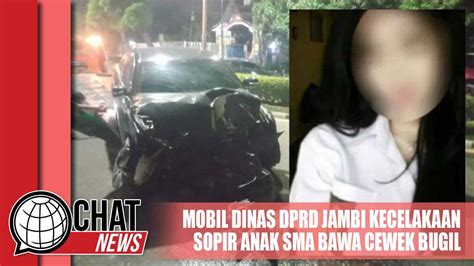 Mobil Dinas Dprd Jambi Kecelakaan Sopirnya Anak Sma Bawa Cewek Bugil