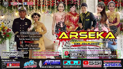 Live Streaming Campursari Arseka Music Ars Jilid Hvs Sragen Crew