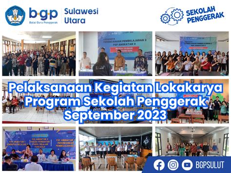 Pelaksanaan Kegiatan Lokakarya Program Sekolah Penggerak September 2023