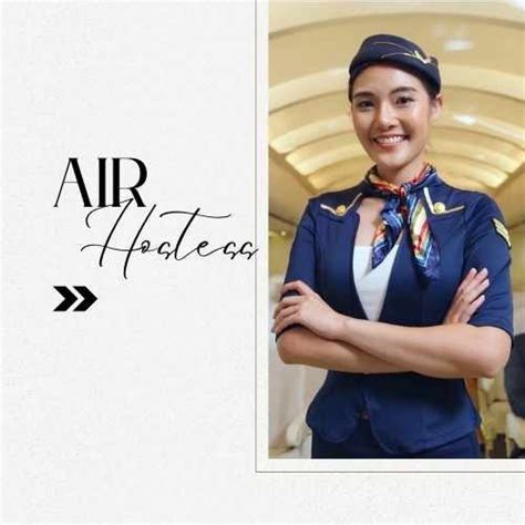 How To Become An Air Hostess In India Career Path Salaries Etc