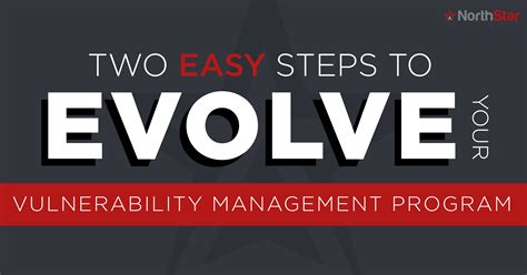 How To Evolve Your Vulnerability Management Northstar