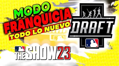 Gran ACTUALIZACION en el MODO FRANQUICIA MLB The Show 23 EN ESPAÑOL