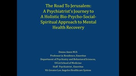 A Psychiatrist S Journey To Holistic Bio Psycho Social Spiritual