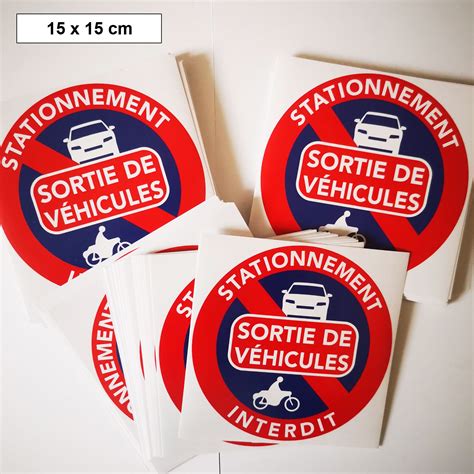 Stationnement Interdit Sortie De V Hicules Stickers Dissuasifs