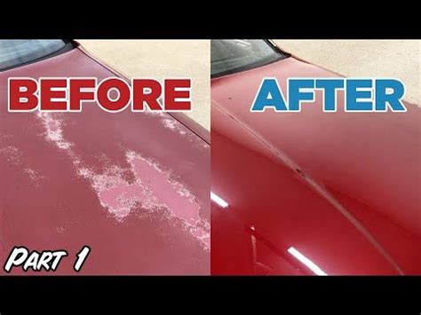 How To Fix Repair Faded Flaking Damaged Clear Coat Paint Part 1