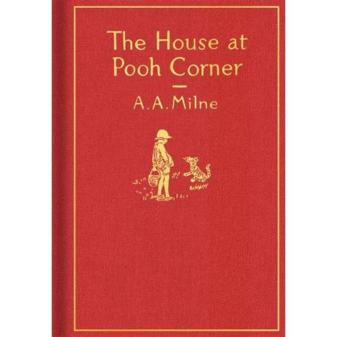 The House At Pooh Corner Classic T Edition Hardcover Walmart