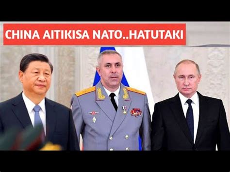 VITA UKRAINE Yasababisha CHINA Imeitikisa NATO HATUTAKI YouTube