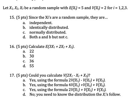 Solved Let X1 X2 X3 Be A Random Sample With Exi 5 And