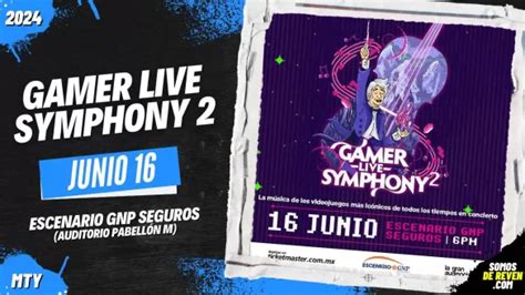 Boletos Gamer Live Symphony En Monterrey Escenario Gnp Seguros