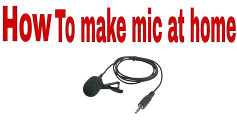 How To Make Mic At Home Youtube