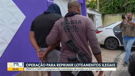 Polícia Civil E Mprj Prendem 2 Em Operação Contra Construção De