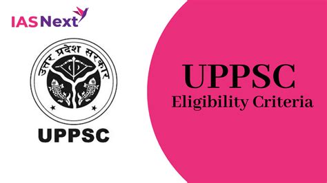 Uppsc Eligibility Criteria Age Limit Educational Qualifications