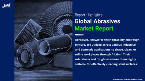 Abrasives Market Report Size Share Industry Trend 2034