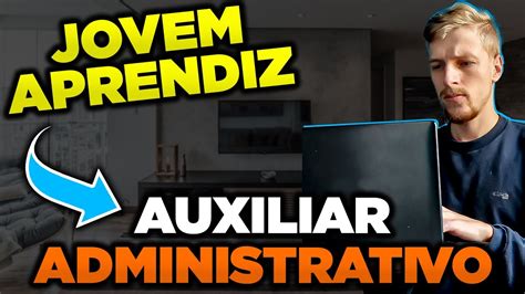 Auxiliar Administrativo Aprendiz Slz Empregos