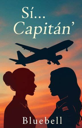Sí Capitán Sex dilemma Wattpad