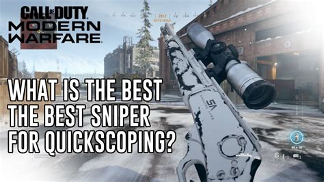 What Is The Best Quickscoping Sniper In Modern Warfare Youtube