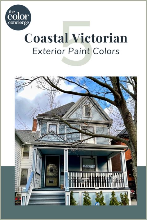 Coastal Victorian Exterior Color Palette Color Concierge