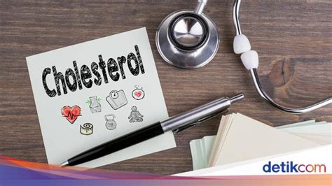 Apa Itu Kolesterol Tinggi Pengertian Gejala Penyebab Cara Mengobatinya