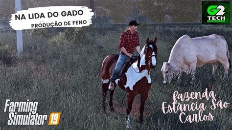 NA LIDA DO GADO FARMING SIMULATOR 19 G920 YouTube