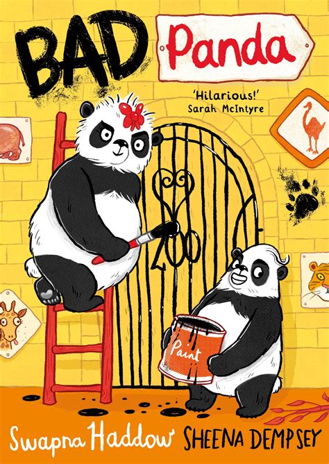 Bad Panda: WORLD BOOK DAY 2023 AUTHOR by Swapna Haddow | Goodreads