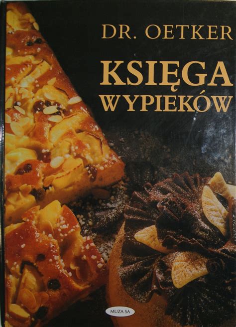 Ksi Ga Wypiek W Oetker Niska Cena Na Allegro Pl