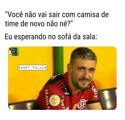 Voc N O Vai Sair Camisa De Time De Novo N O N Eu Esperando No