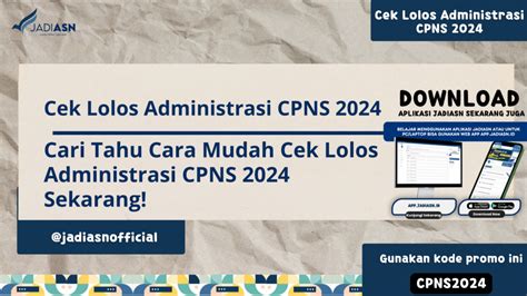 Cek Lolos Administrasi Cpns Cari Tahu Cara Mudah