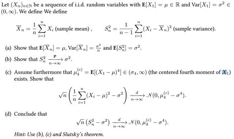 Solved Let Xn NN Be A Sequence Of I I D Random Variables Chegg