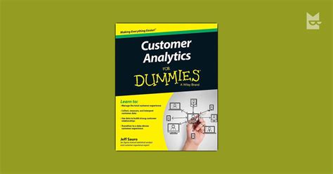 Customer Analytics For Dummies By Jeff Sauro Read Online On Bookmate