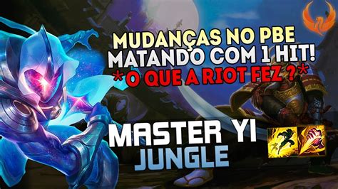 MUDANÇAS NO PBE MATANDO 1 HIT O QUE A RIOT FEZ MASTER YI