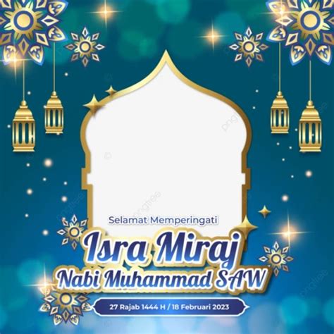 Desain Twibbon Isra Mi Raj Berkilau Indah Teman Kreasi