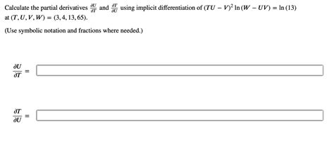 Solved Calculate The Partial Derivative ∂z∂w Using Implicit