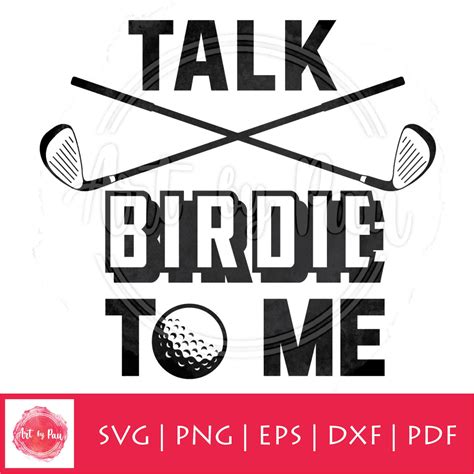 Funny Golf Svg Png Dxf Talk Birdie To Me Golf Cut File Golf Etsy