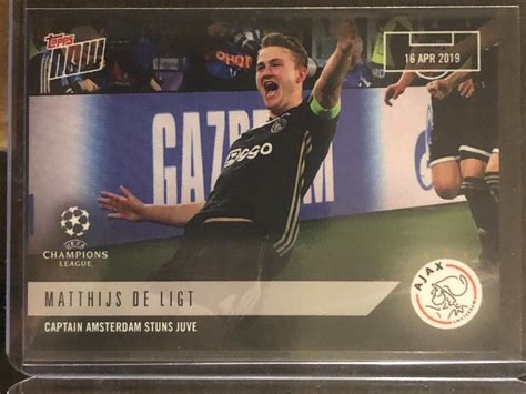 2019 Topps Now UCL UEFA Champions League 44 Matthijs De Ligt AFC Ajax