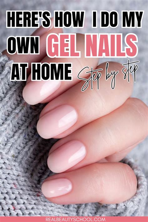 How To Do Gel Nails At Home Diy Gel Nails Tutorial In 2024 Gel Nails Diy Gel Nails At Home