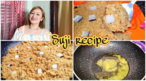 Kumno Ban Shet Suji Suji Halwa Recipe Anisha Khasi Vlog Youtube