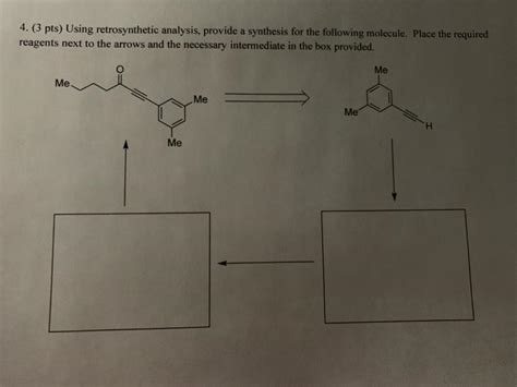 Solved Pts Using Retrosynthetic Analysis Provide A Chegg